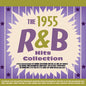 Various Artists: The R&B Hits Collection 1955 (Various Artists) - CD