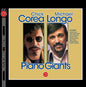 Corea, Chick / Longo, Michael: Piano Giants - 2 Florescent Clear Pink & Blue Vinyl 160gm - VINYL