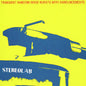 Stereolab - Transient Random-Noise Bursts With Announcements - VINYL