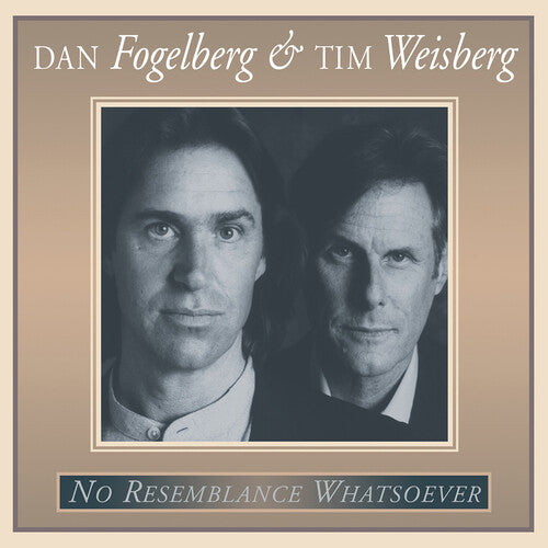 Dan Fogelberg & Tim Weisberg - No Resemblance Whatsoever - VINYL