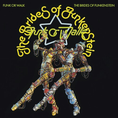 The Brides of Funkenstein - Funk Or Walk - VINYL
