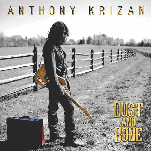 Anthony Krizan: Dust And Bone - CD