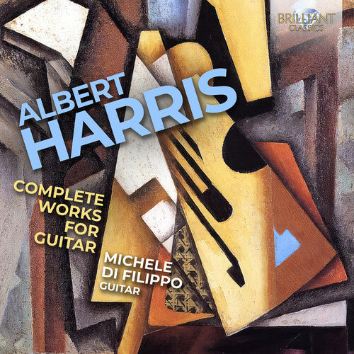 Michele Di Filippo: Harris: Complete Works for Guitar - CD