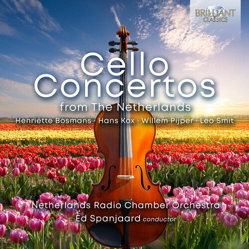 Netherlands Chamber Orchestra: Cello Concertos from the Netherlands - CD