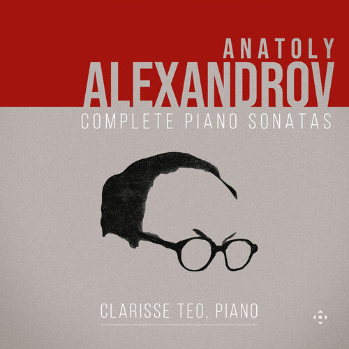 Clarisse Teo: Alexandrov: Complete Piano Sonatas - CD