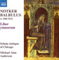 Schola Antiqua of Chicago: Notker Balbulus - Liber ymnorum - CD