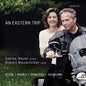 Sabine Weyer: An Eastern Trip - CD