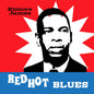Elmore James: Red Hot Blues - CD