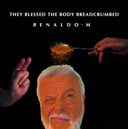 M.Renaldo: They Blessed The Body Breadcrumbed - VINYL
