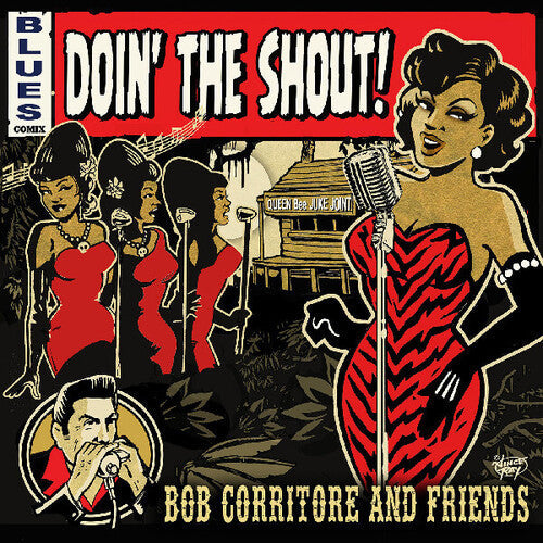 Bob Corritore: Doin' The Shout - CD