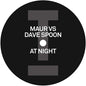Maur vs Dave Spoon: At Night - 12-INCH SINGLE