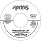 Jimmy Spicer: Money (Dollar Bill Y'all) / Money (Dollar Bill Y'all) (Instrumental) - 7-INCH SINGLE