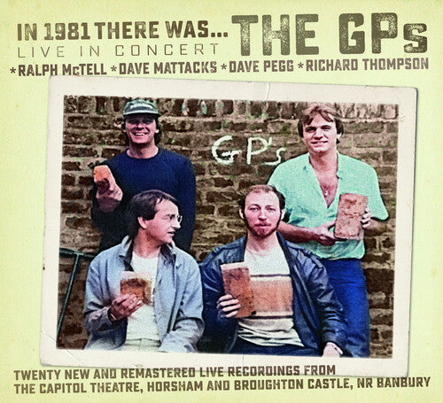 Thompson, Richard / McTell, Ralph / Pegg / Mattacks: In 1981 There Was... The GP's - CD
