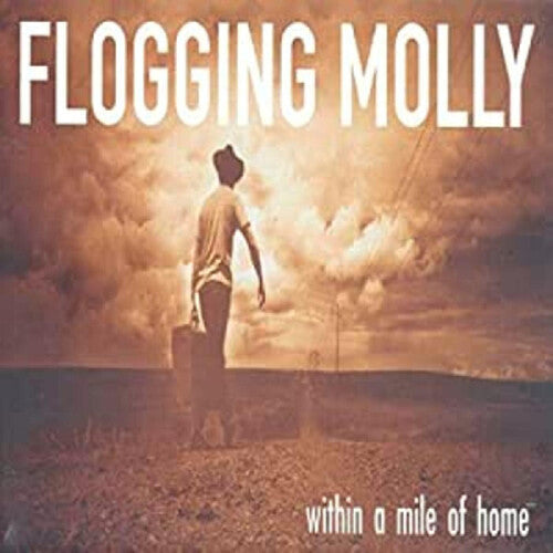 Flogging Molly - Within A Mile Of Home - VINYL