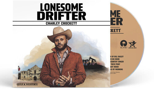 Charley Crockett: Lonesome Drifter - CD