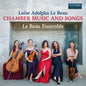 Le Beau Ensemble: Le Beau: Chamber Music & Songs - CD