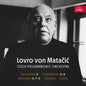 Czech Philharmonic Orchestra: Lovro von Matacic & Czech Philharmonic Orchestra - Beethoven, Tchaikovsky, Bruckner, Wagner & Korte - CD