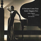 Eddie Higgins Trio: If Dreams Come True - VINYL