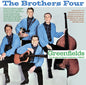 The Brothers Four: Greenfields: The Singles & Albums Collection 1959-62 - CD