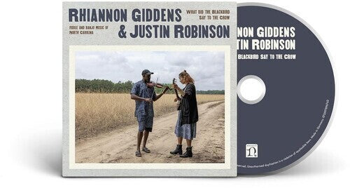 Rhiannon Giddens: What Did The Blackbird Say To The Crow - CD
