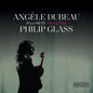 Angele Dubeau: Signature Philip Glass - CD