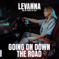 Various Artists: Going On Down The Road - Curated By Levanna - VINYL