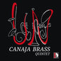 Canaja Brass Quintet: Un - Canaja Brass Quintet - CD