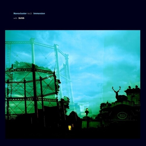 Immersion / Suss: Nanocluster, Vol. 3 - CD
