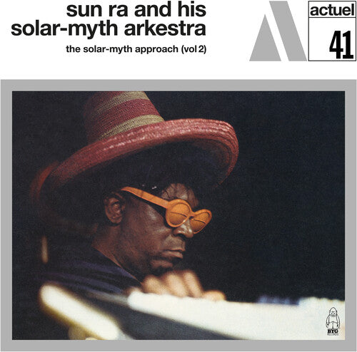 Sun Ra & His Solar-Myth Arkestra: The Solar-Myth Approach Vol. 2 - VINYL