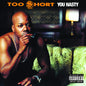 Too $hort - You Nasty - VINYL