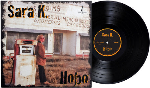 Sara K: Hobo - LP - VINYL