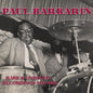 Paul Barbarin: Rare & Unissued Recordings 1954-1962 - CD