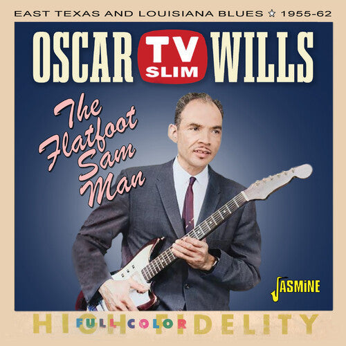 Oscar TV Slim Wills: Flatfoot Sam Man - CD