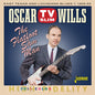 Oscar TV Slim Wills: Flatfoot Sam Man - CD