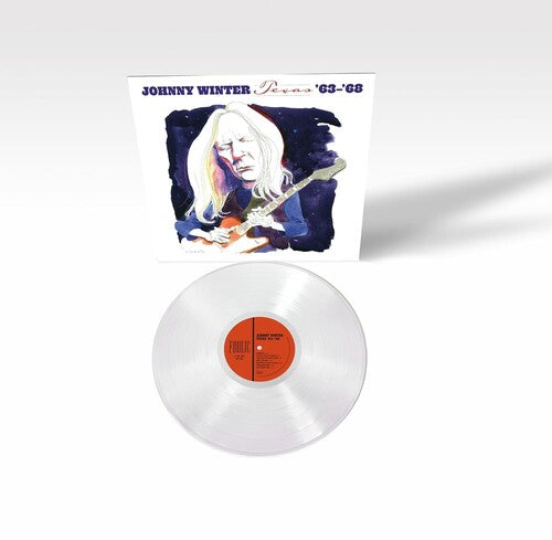 Johnny Winter: Texas '63-'68 - VINYL