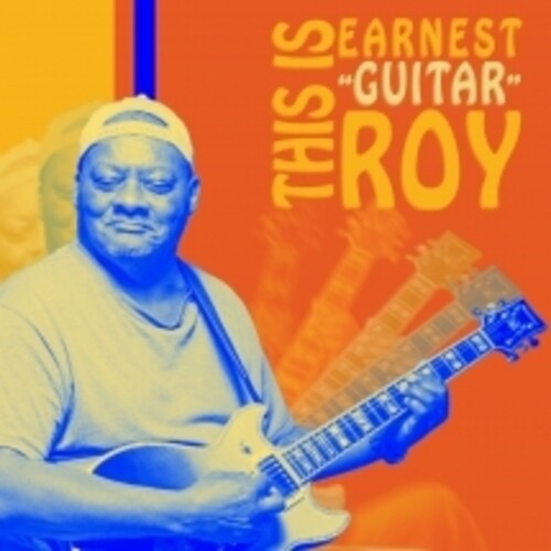 Ernest Guitar Roy: This Is Earnest 'guitar' Roy - CD