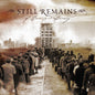 Still Remains: Of Love And Lunacy - VINYL