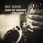 BBC Band: BBC Band - Age of Swing Vol. 5 - CD