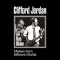 Clifford Jordan: Masters From Different Worlds - VINYL