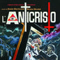 Morricone, Ennio / Nicolai, Bruno: Sepolta Viva - L'Anticristo (The Antichrist) (Original Soundtrack) - Expanded Edition - CD