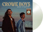 Crowe Boys: Made To Wander   (sea glass clear translucent vinyl) - VINYL