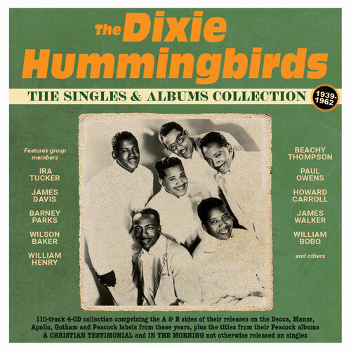 The Dixie Hummingbirds: The Singles & Albums Collection 1939-62 - CD