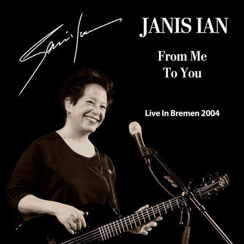Janis Ian: From Me To You: Live In Bremen 2004 - CD