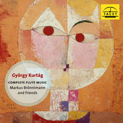Markus Bronnimann: Gyorgy Kurtag: Complete Flute Music - CD