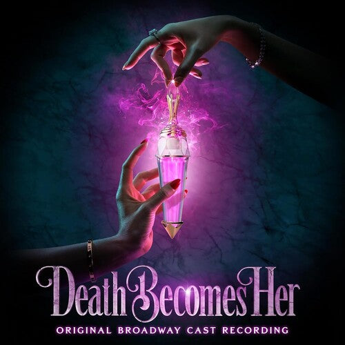 Death Becomes Her (Original Broadway Cast Recording) - VINYL