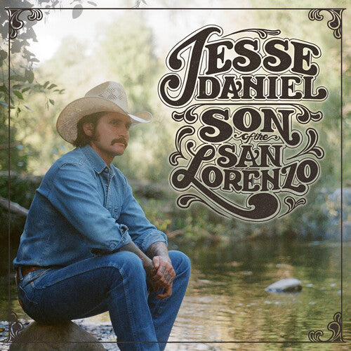 Jesse Daniel: Son Of The San Lorenzo - CD