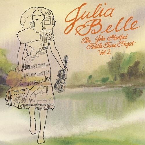 Julia Belle: The John Hartford Fiddle Tune Project Volume 2 - CD