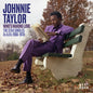 Johnny Taylor: Who's Making Love: The Stax Singles A's & B's 1966-1970 - CD