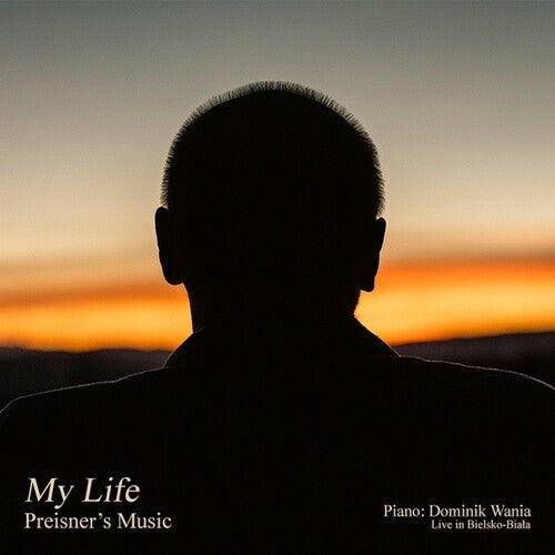 Preisner, Zbigniew / Wania, Dominik: My Life Preisner's Music - VINYL