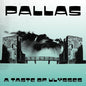 Pallas: A Taste Of Ulysses - 12-INCH SINGLE